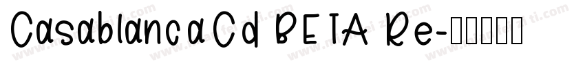 CasablancaCd BETA Re字体转换